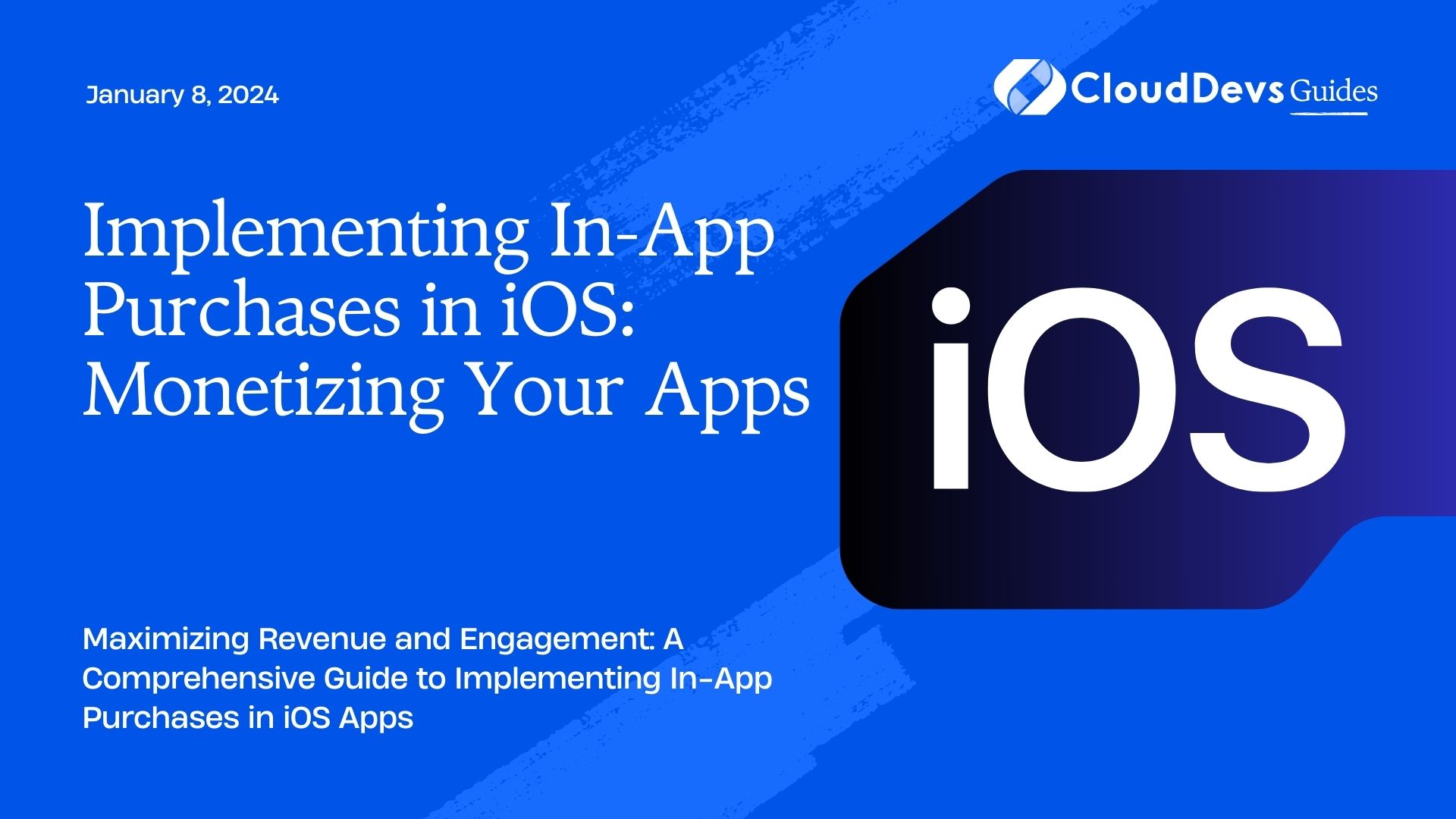 Implementing In-App Purchases in iOS: Monetizing Your Apps