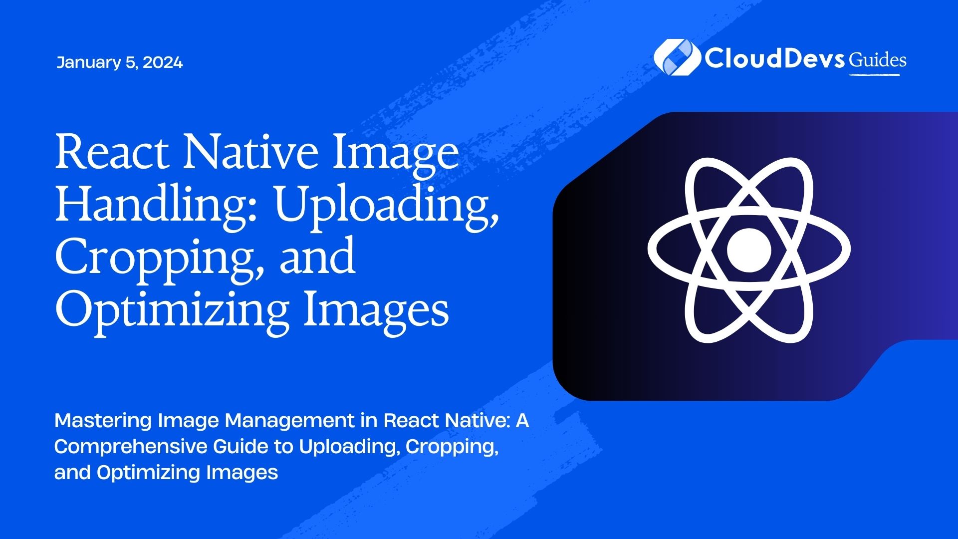 React Native Image Handling: Uploading, Cropping, and Optimizing Images