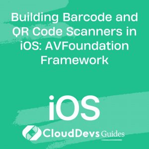 Building Barcode and QR Code Scanners in iOS: AVFoundation Framework