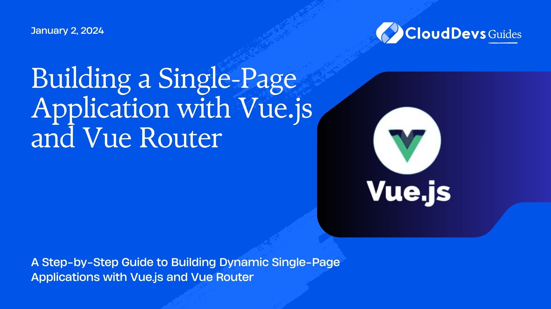 Building a Single-Page Application with Vue.js and Vue Router