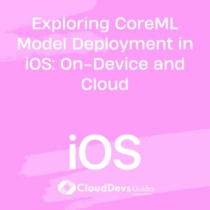 Exploring CoreML Model Deployment in iOS: On-Device and Cloud