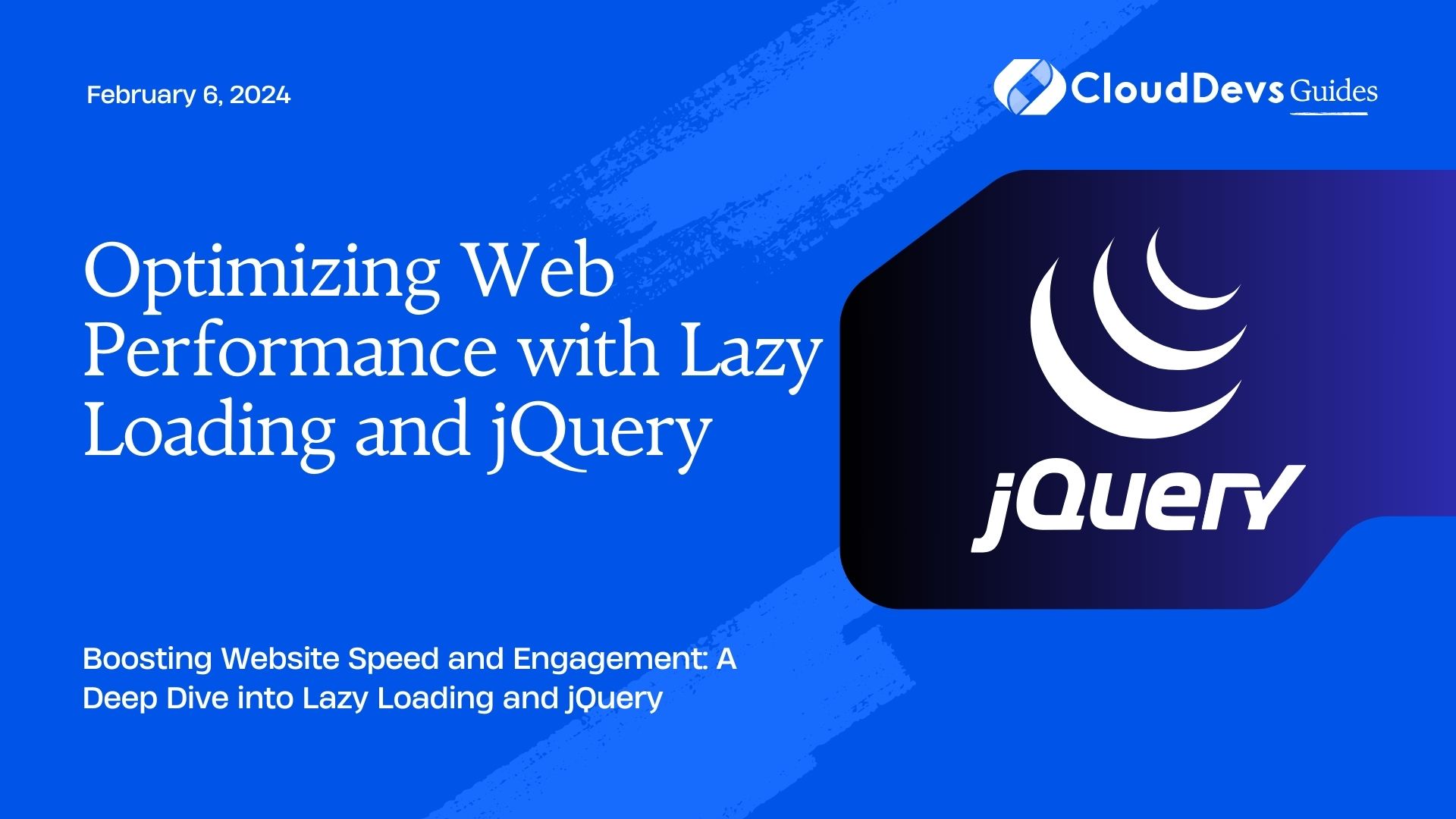 Optimizing Web Performance with Lazy Loading and jQuery