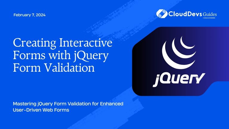 Creating Interactive Forms with jQuery Form Validation