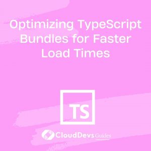 Optimizing TypeScript Bundles for Faster Load Times