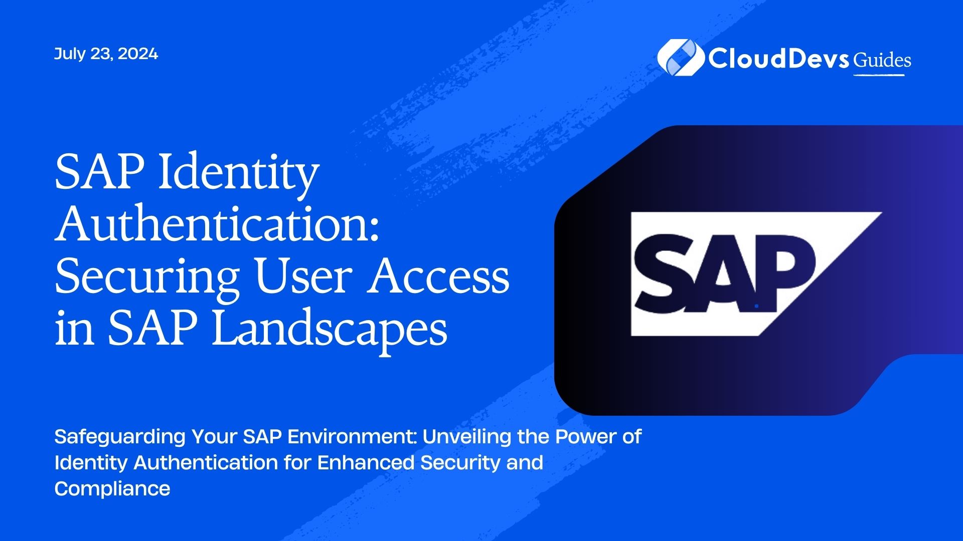 SAP Identity Authentication: Securing User Access in SAP Landscapes