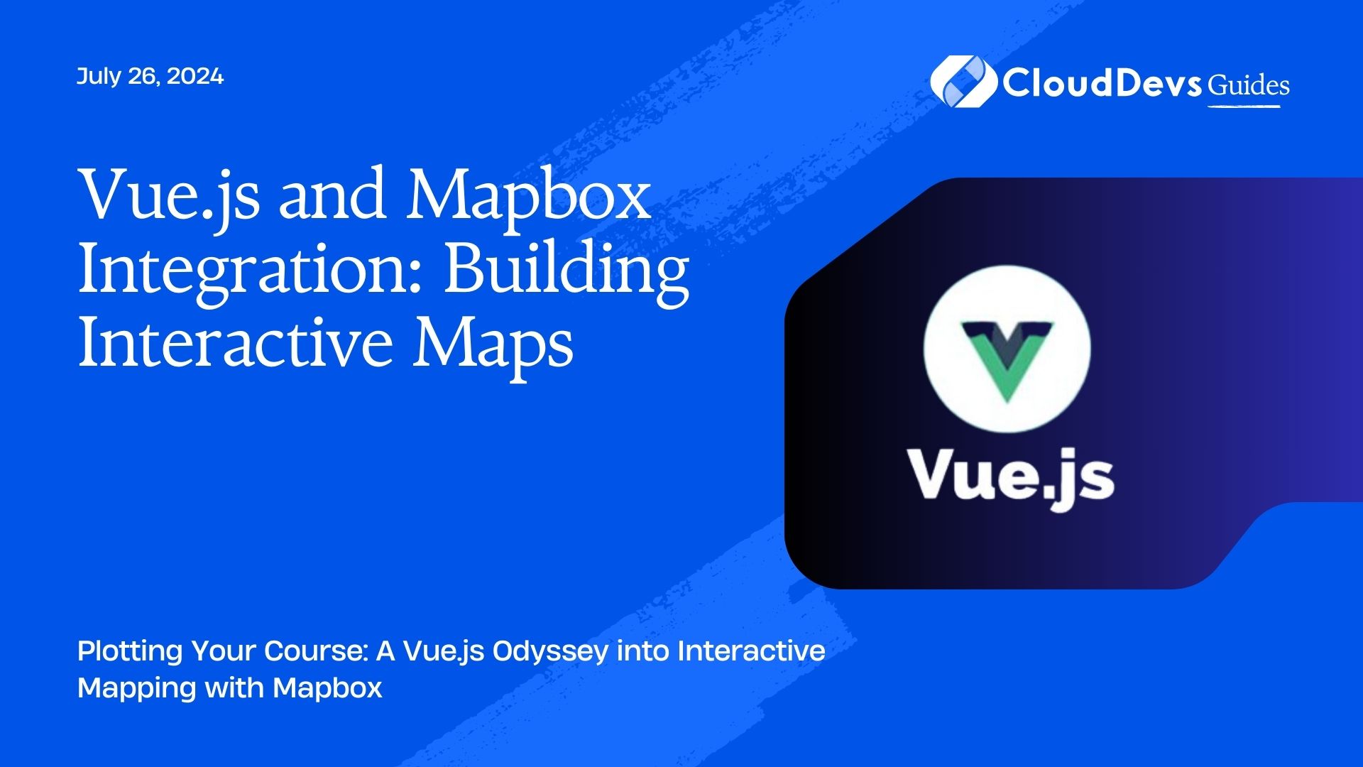 Vue.js and Mapbox Integration: Building Interactive Maps