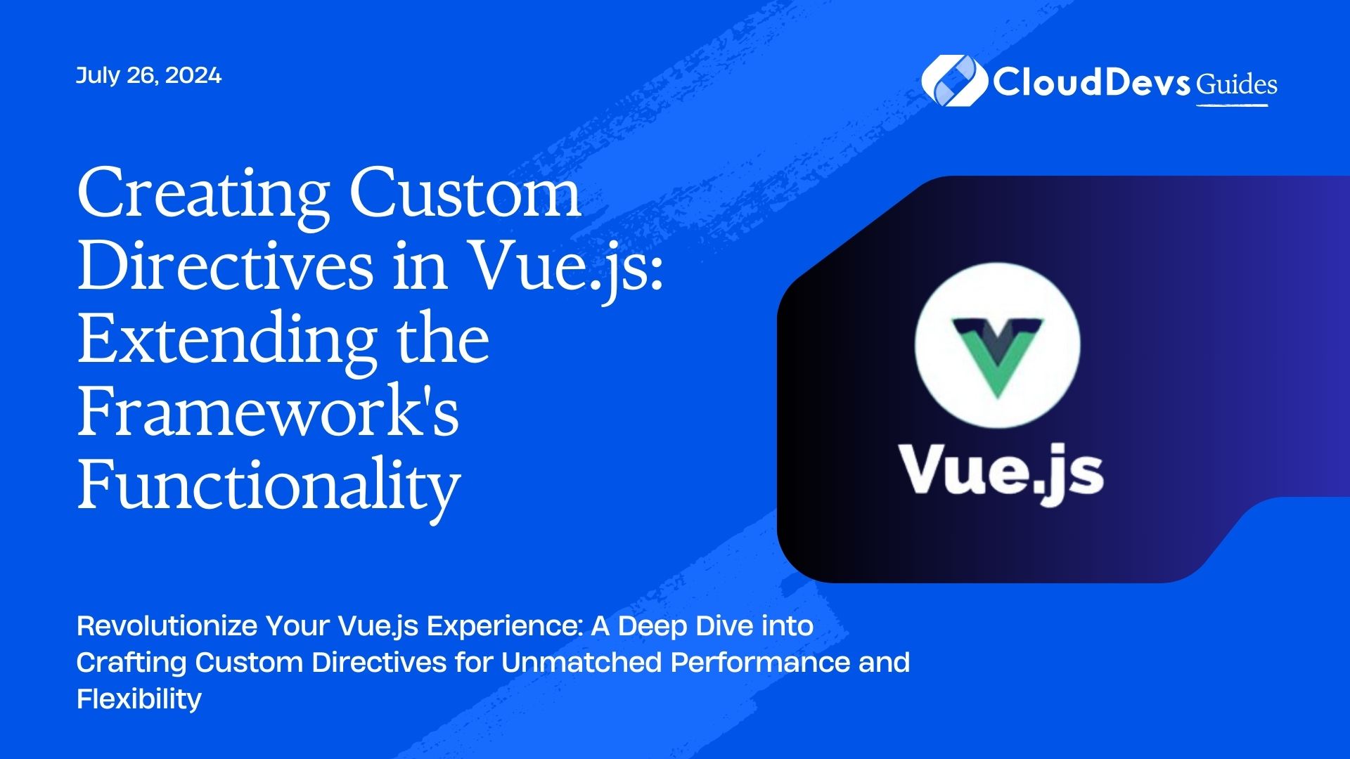 Creating Custom Directives in Vue.js: Extending the Framework's Functionality