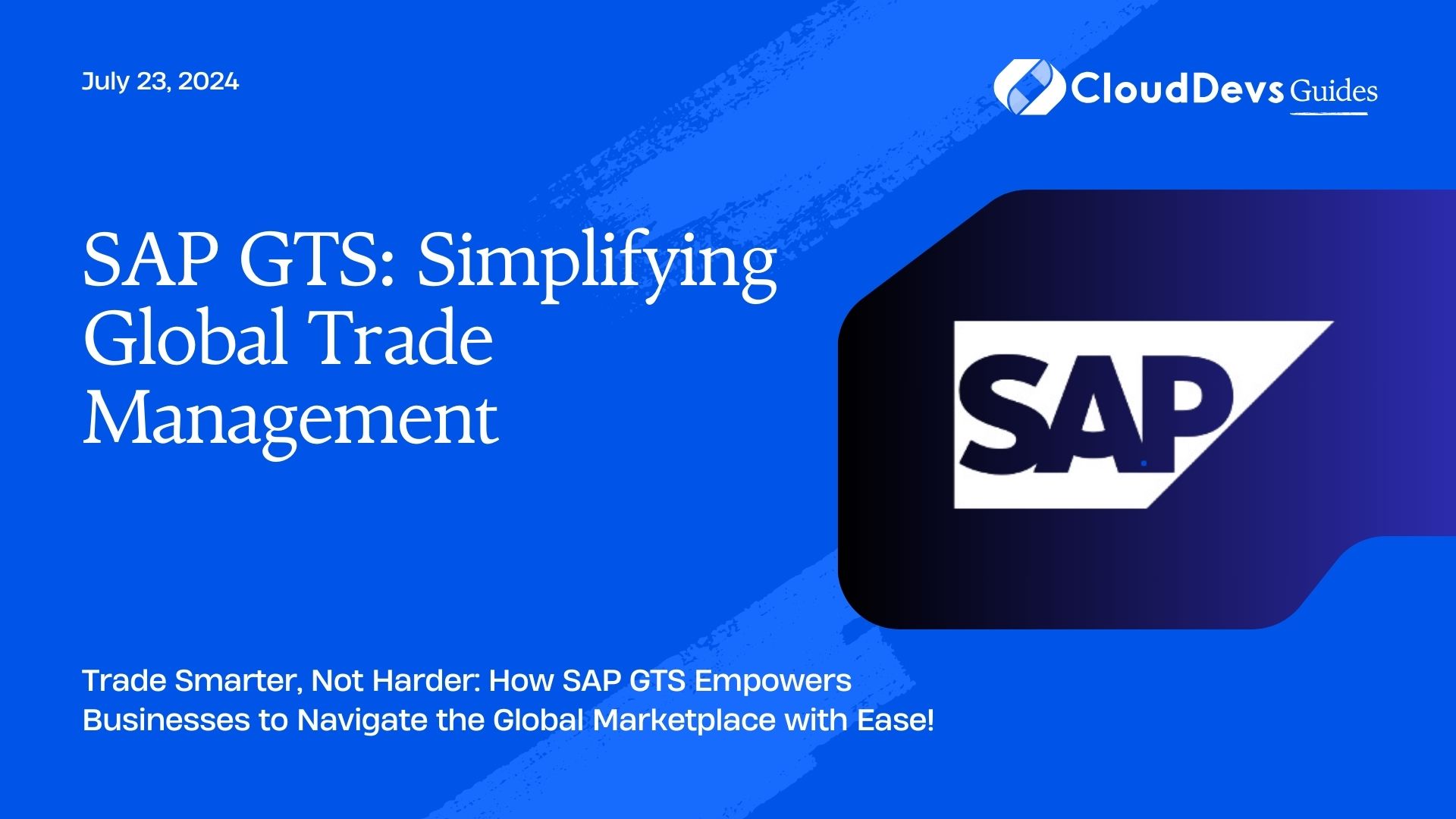 SAP GTS: Simplifying Global Trade Management