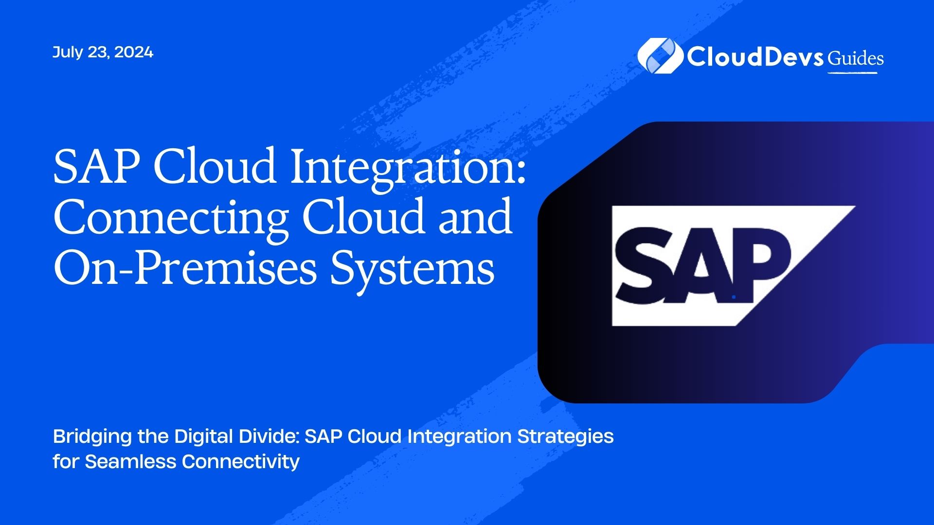 SAP Cloud Integration: Connecting Cloud and On-Premises Systems