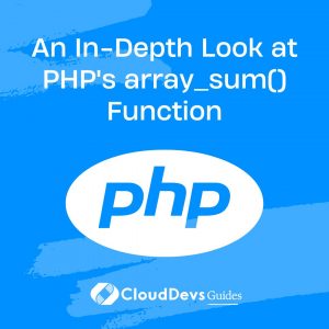 An In-Depth Look at PHP’s array_sum() Function