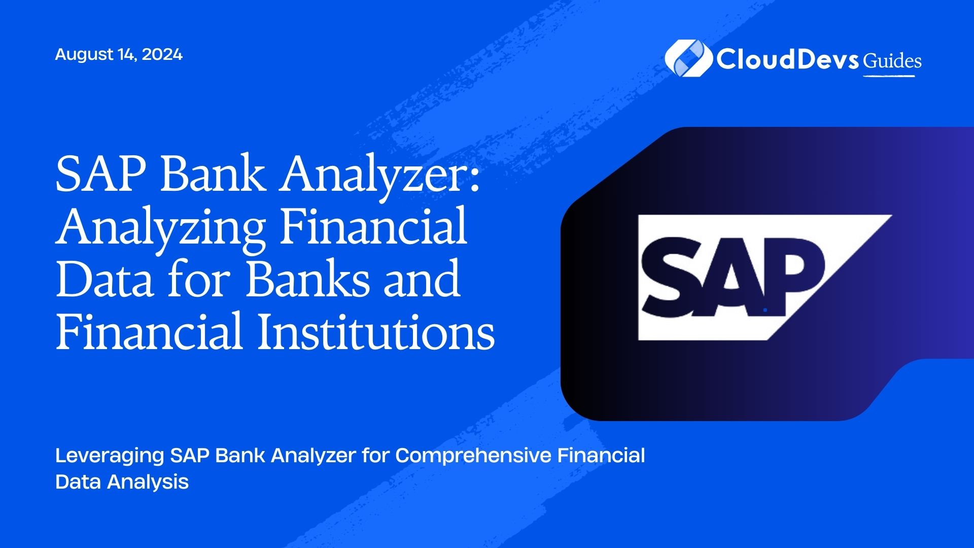 SAP Bank Analyzer: Analyzing Financial Data for Banks and Financial Institutions