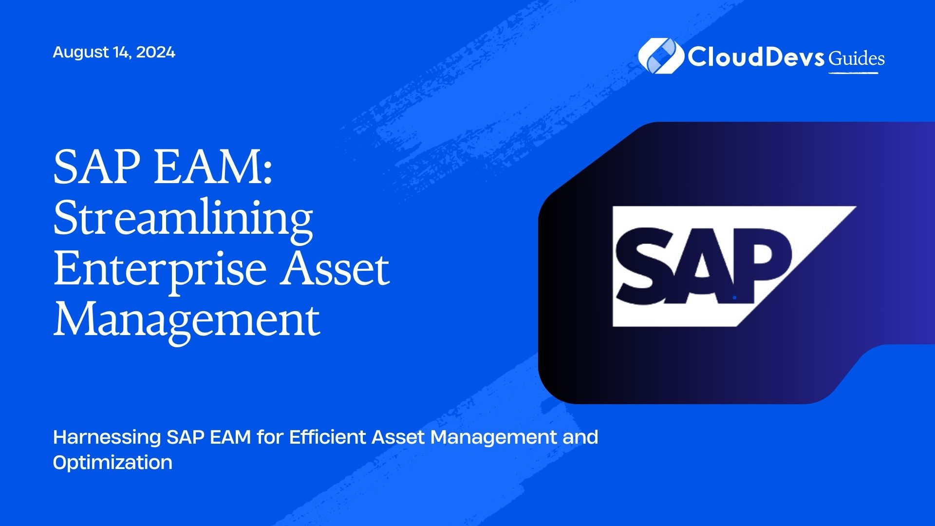 SAP EAM: Streamlining Enterprise Asset Management