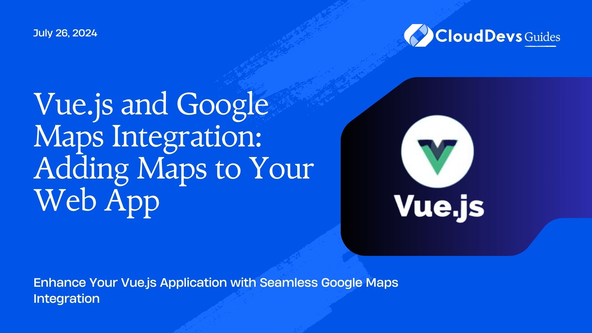 Vue.js and Google Maps Integration: Adding Maps to Your Web App