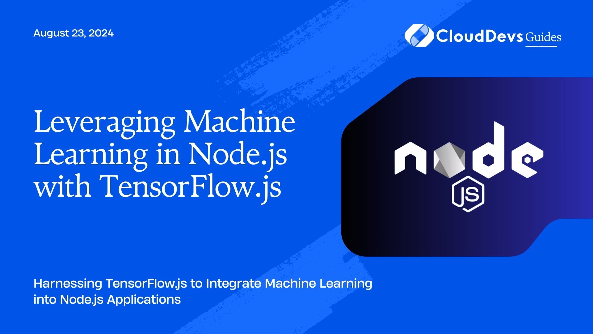 Leveraging Machine Learning in Node.js with TensorFlow.js